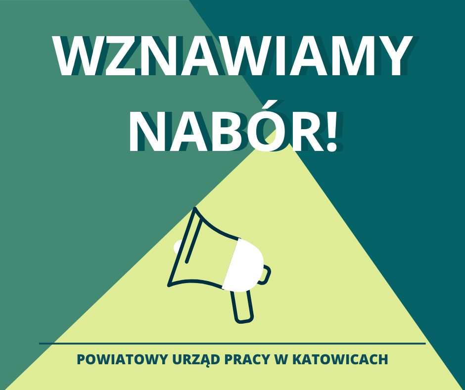 Obrazek dla: Powiatowy Urząd Pracy w Katowicach ogłasza nabór uzupełniający dla osób bezrobotnych do udziału w projekcie pn. „Twój rozwój-Twoja kariera